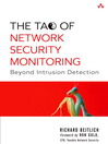 The Tao of Network Security Monitoring (eBook): A Guide to Creating Effective Ajax Applications (Digital Short Cut)